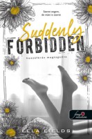 Suddenly Forbidden - Hozzáférés megtagadva - Gray Springs Egyetem 1